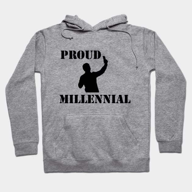 Proud Millennial Hoodie by epoliveira